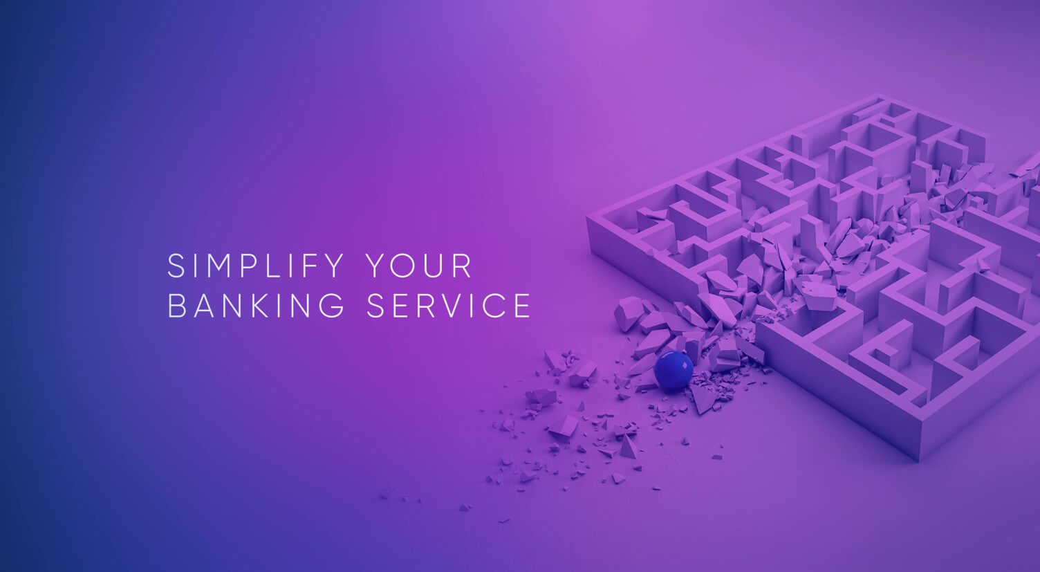 7 Steps to Make Your Banking Service or Fintech Simple